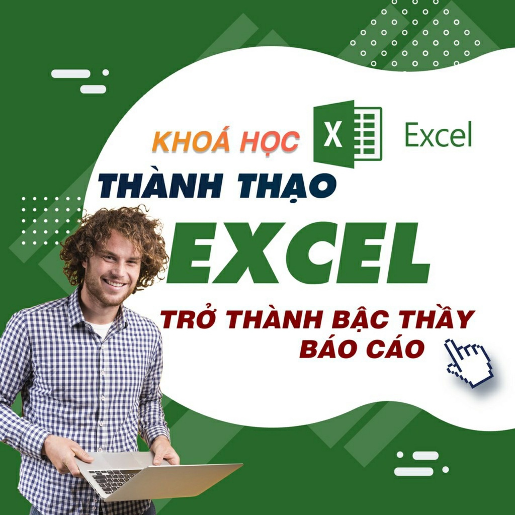 Toàn quốc- [Evoucher] FULL khóa học Trở thành bậc thầy báo cáo với Excel