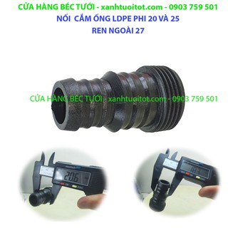 Bộ 10 cái nối cắm đa dụng cho dây ldpe phi 20 - 25 - ren ngoài 27
