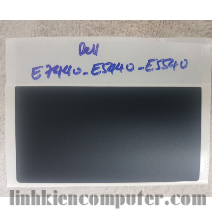 Miếng dán thay thế bàn di chuột Touchpad dùng cho các dòng Dell Latitude E5440 - E5540 - E7440