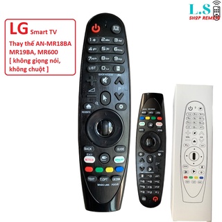 Điều khiển tivi lg smart thay thế an-mr18ba, mr19ba remote lg tv đời 2018, 2019