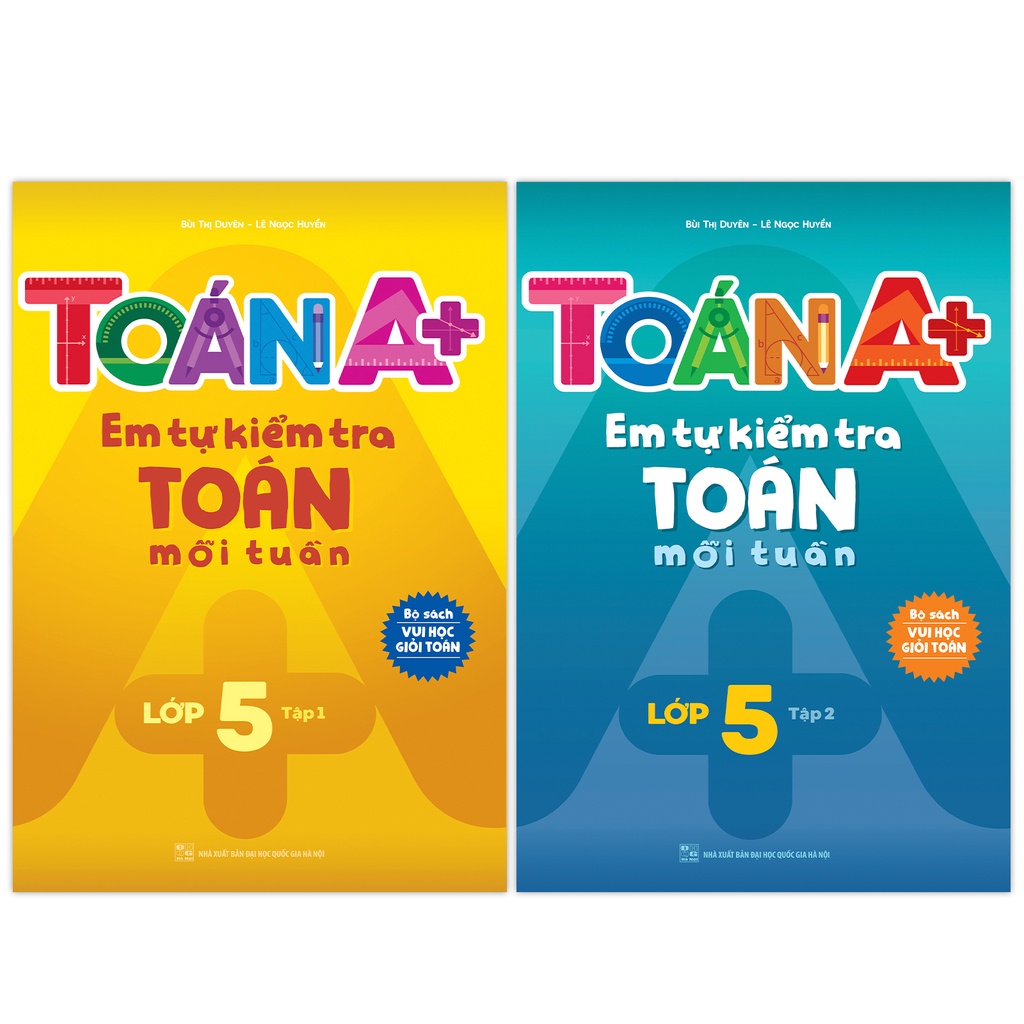 Sách Combo Toán A+ Em Tự Kiểm Tra Toán Mỗi Tuần Lớp 5 (2 tập)