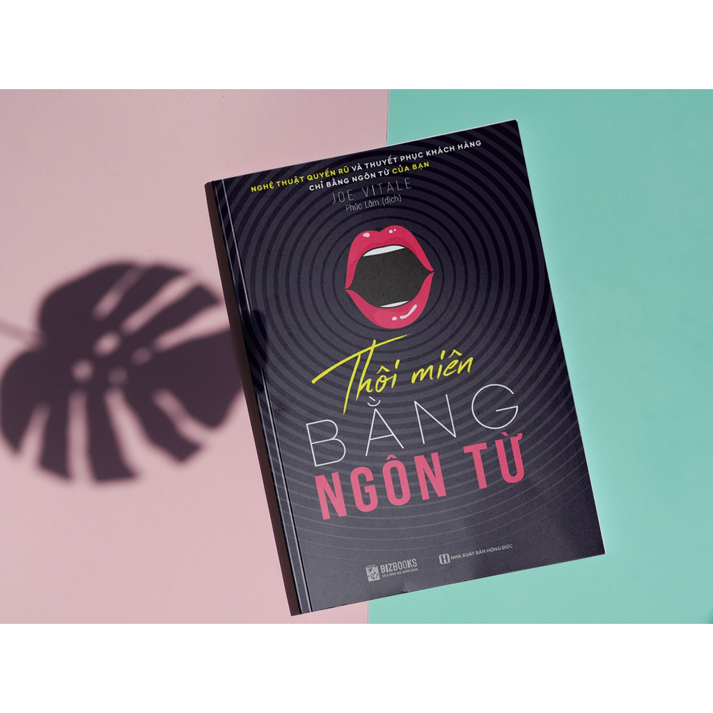 Sách - Thôi Miên Bằng Ngôn Từ  – Bí Quyết Vàng Dẫn Đến Sự Thành Công - Kỹ Năng Kinh Doanh - Đọc Kèm App Online | BigBuy360 - bigbuy360.vn