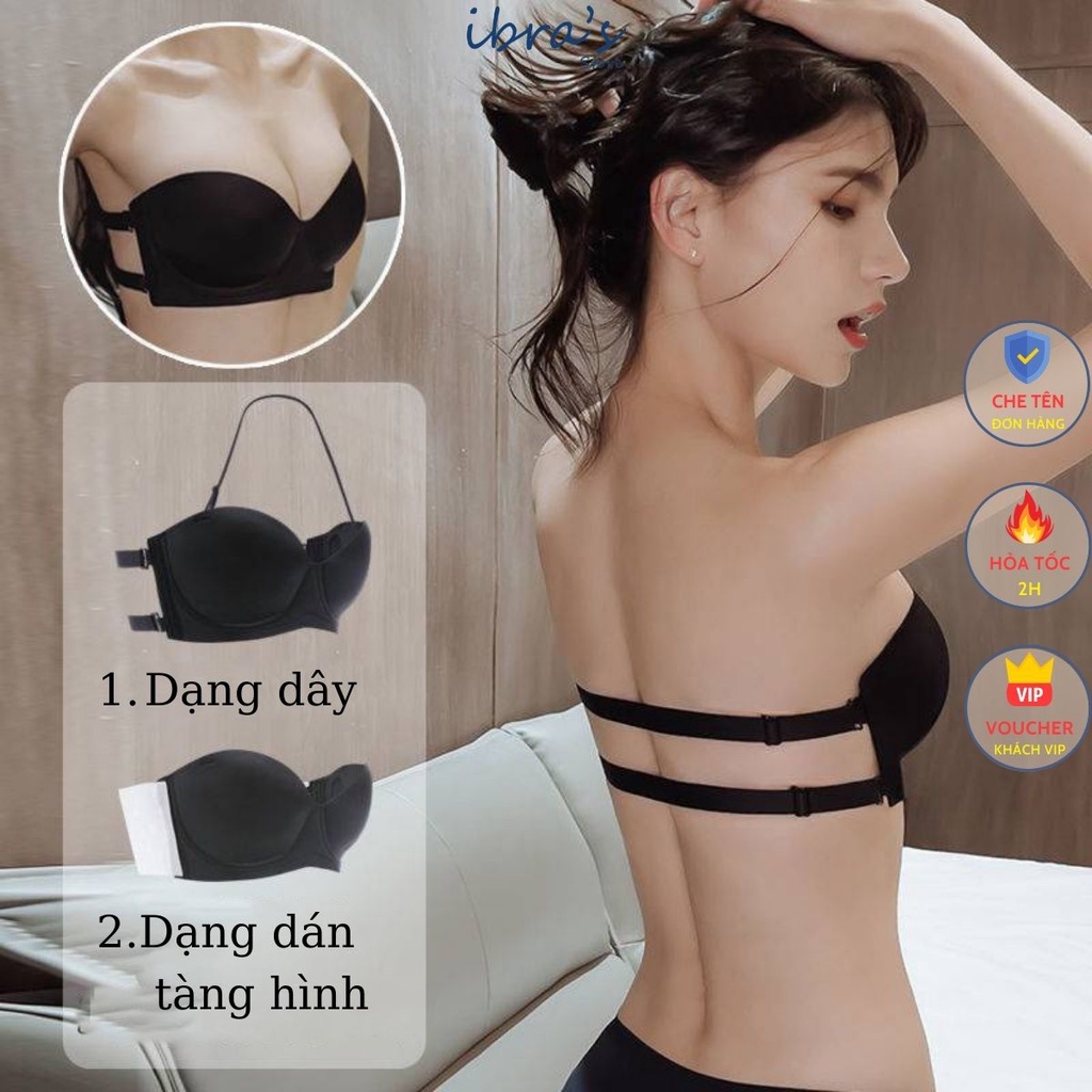 Áo Ngực Không Dây Hở Lưng Ibra's Store Áo Nâng Ngực Nhẹ Có Gọng Chống Tụt Tạo Khe Dạng Bra Quây Mút Mỏng Êm Mềm Ibra A32