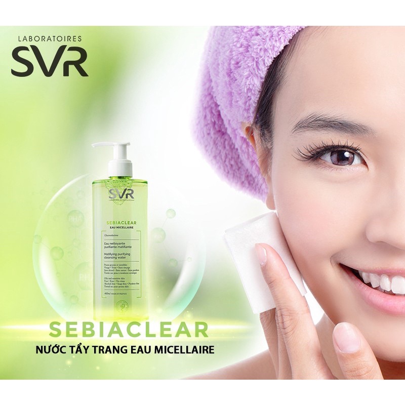 Nước Tẩy Trang Làm Sạch Sâu Loại Bỏ Dầu Nhờn SVR Sebiaclear Eau Micellaire 400ml