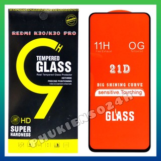 Cường Lực Redmi K30 / K30 pro 21D Full Màn Full Keo độ kết dính cao Redmi K30