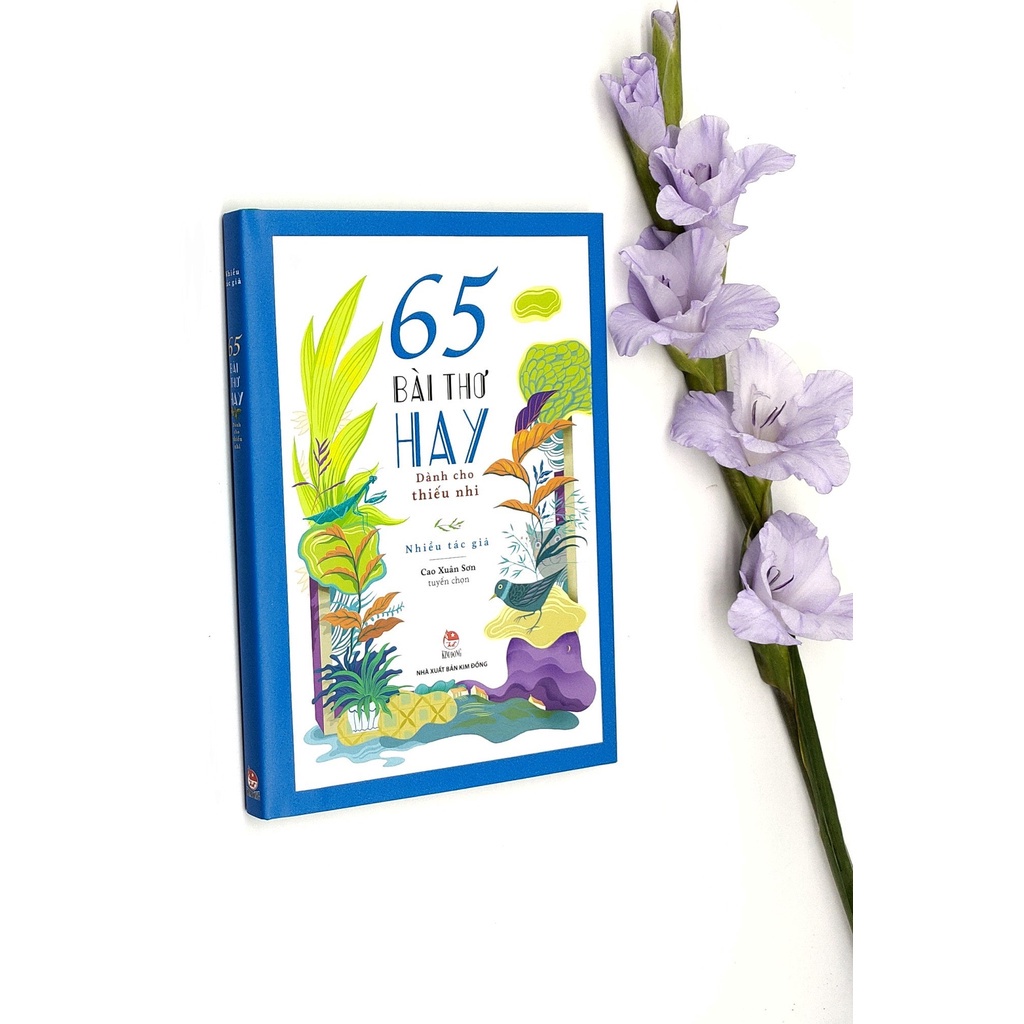Sách - 65 bài thơ hay dành cho thiếu nhi (Kỉ niệm 65 năm NXB Kim Đồng)