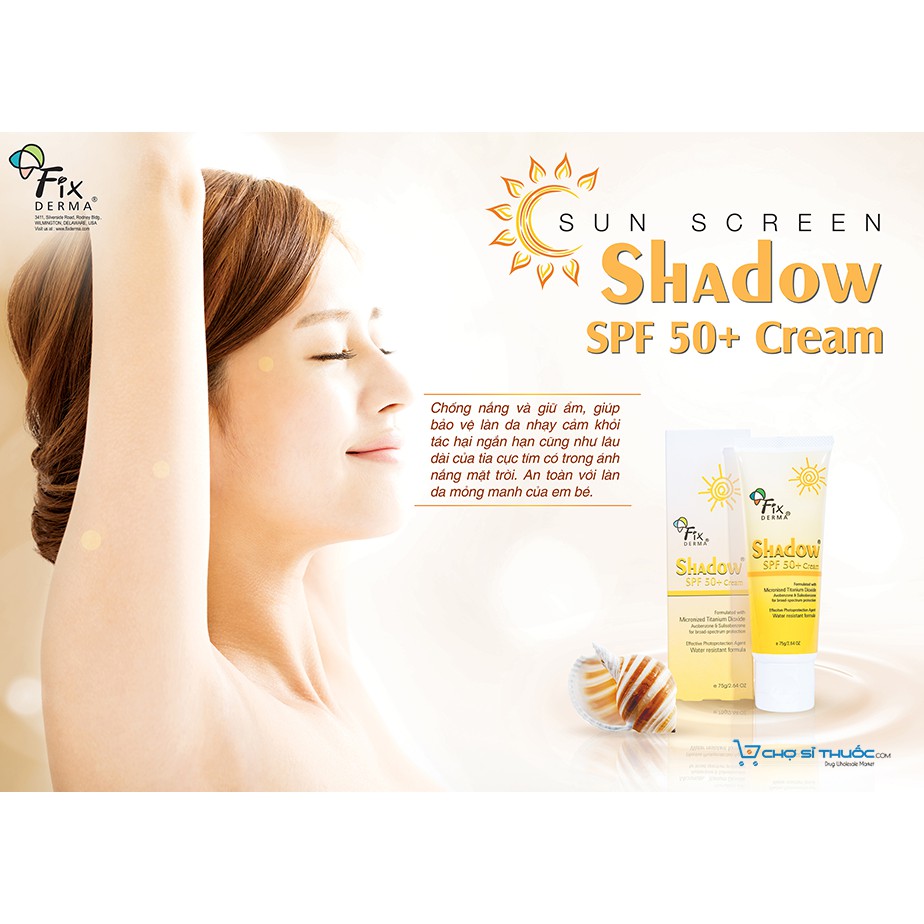 ( CHÍNH HÃNG ) KEM CHỐNG NẮNG SPF 50+ FIXDERMA SHADOW SPF 50+ CREAM