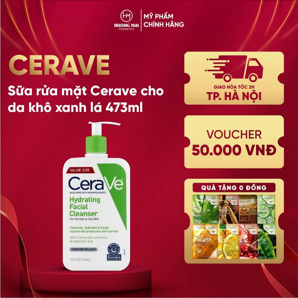 Sữa rửa mặt Cerave cho da dầu và da khô