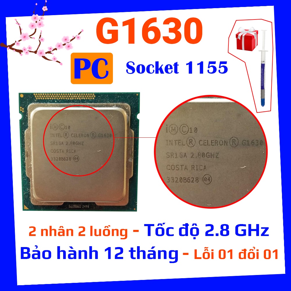 Cpu máy tính để bàn G1630 socket 1155 BH 12th 01 đổi 01 hàng chính hãng intel - tặng kèm keo tản nhiệt