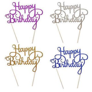 Tem cắm bánh sinh nhật happy birthday các màu.