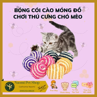 Bóng cói cào móng đồ chơi thú cưng chó mèo