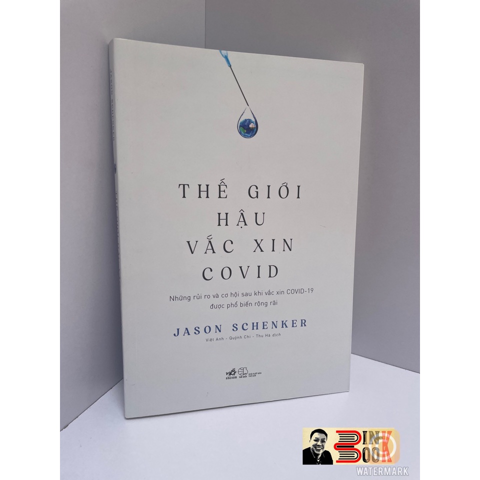 Sách - Thế Giới Hậu Vắc Xin Covid - Jason Schenker - Bình Book - Bìa Mềm