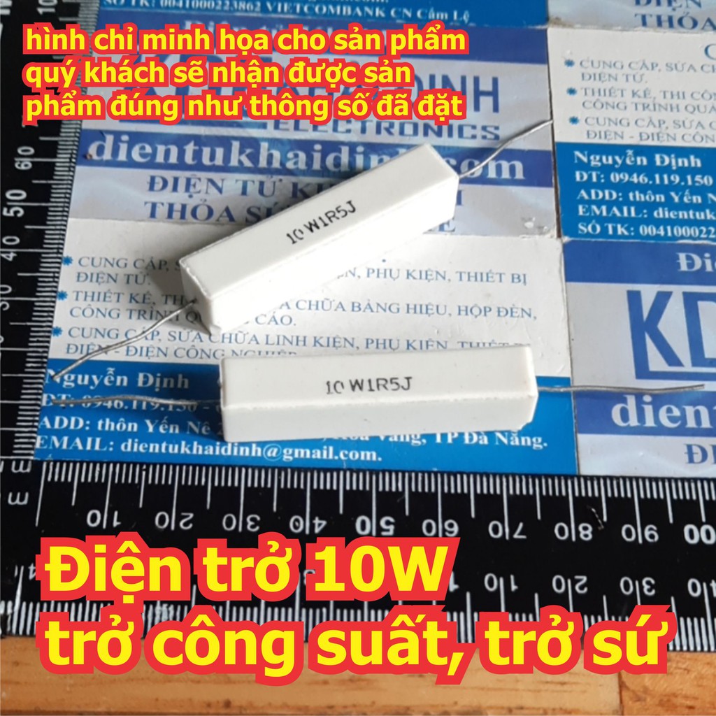 điện trở 10W trở công suất, trở sứ (các loại 0.1-10R) (giá cho gói 10 con) kde0322