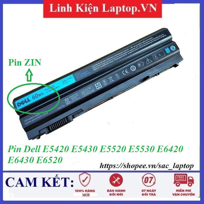 Pin laptop dell Latitude E5420 E5430 E5520 E5530 E6420 E6430 E6520 Loại zin