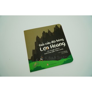 Giải Cứu Đội Bóng Lợn Hoang - Câu Chuyện Thần Kì Dưới Hang Ngầm Tham Luang