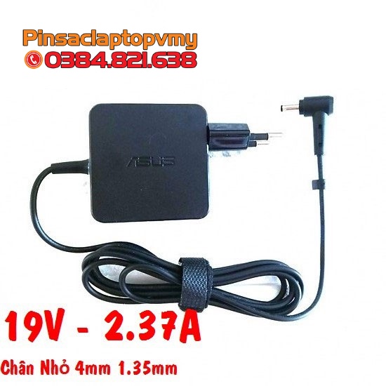 [BH 1 đổi 1] Sạc laptop Asus 19V - 2.37A - Chân nhỏ - Hàng ZIN NEW Adapter - nguồn