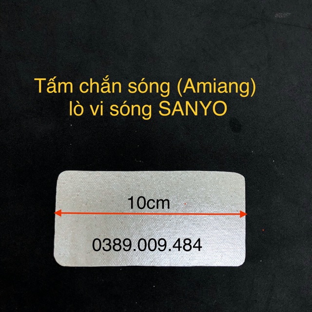 Tấm chắn sóng lò vi sóng SANYO