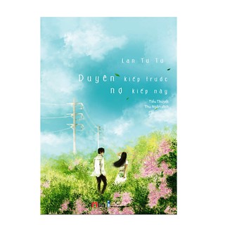 Duyên Kiếp Trước Nợ Kiếp Này