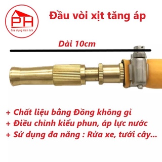 Đầu vòi xịt tăng áp bằng đồng vòi rửa xe hơi rửa sân tưới cây vòi xịt điều chỉnh được áp lực nước - Gia dụng Phước Hòa