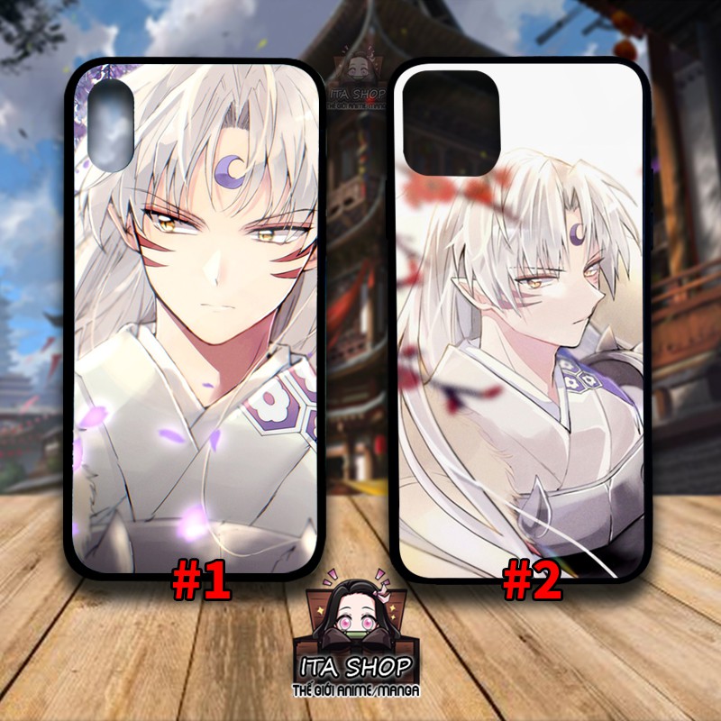 Ốp lưng Sesshomaru  - Ốp Lưng Anime  I.phone 5s 6 6s 6s+ 7+8+ X Xs Xr 11 11 pro max 12 12 pro max
