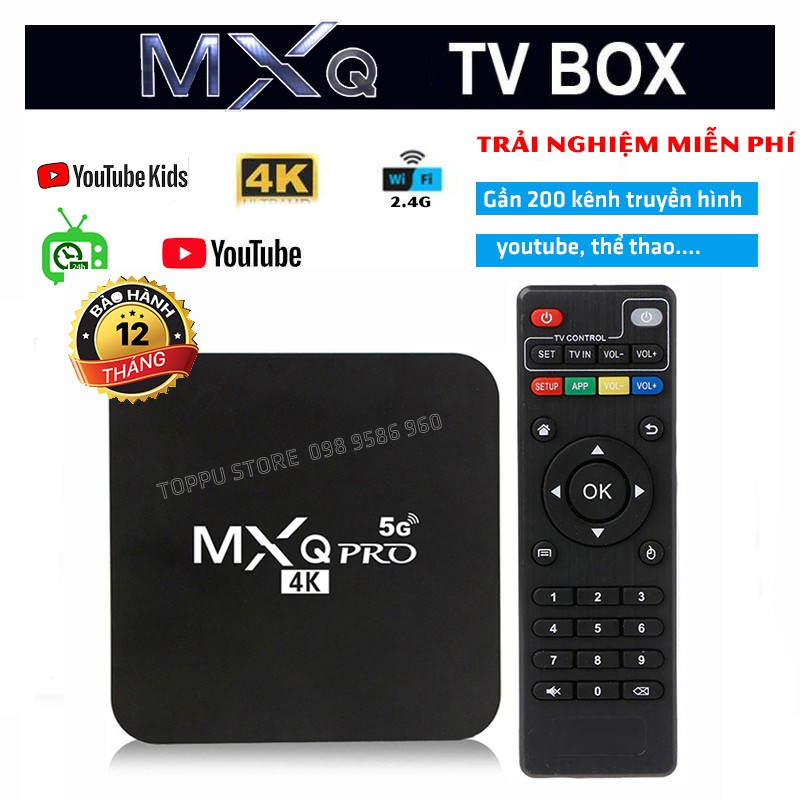 [Ứng dụng xem TV 200 kênh] Android TV box MXQ PRO 4K 5G Android:10.1 Đã cài sãn kênh YouTube, Chorme...vv