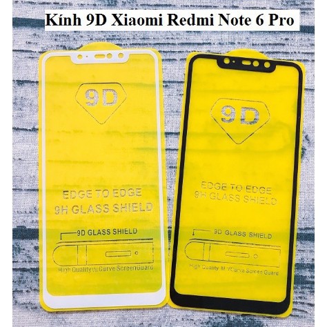 Xiaomi Redmi Note 6 Pro - CƯỜNG LỰC 9D KÍNH FULL MÀN,FULL KEO TẶNG KEO HỞ MÉP