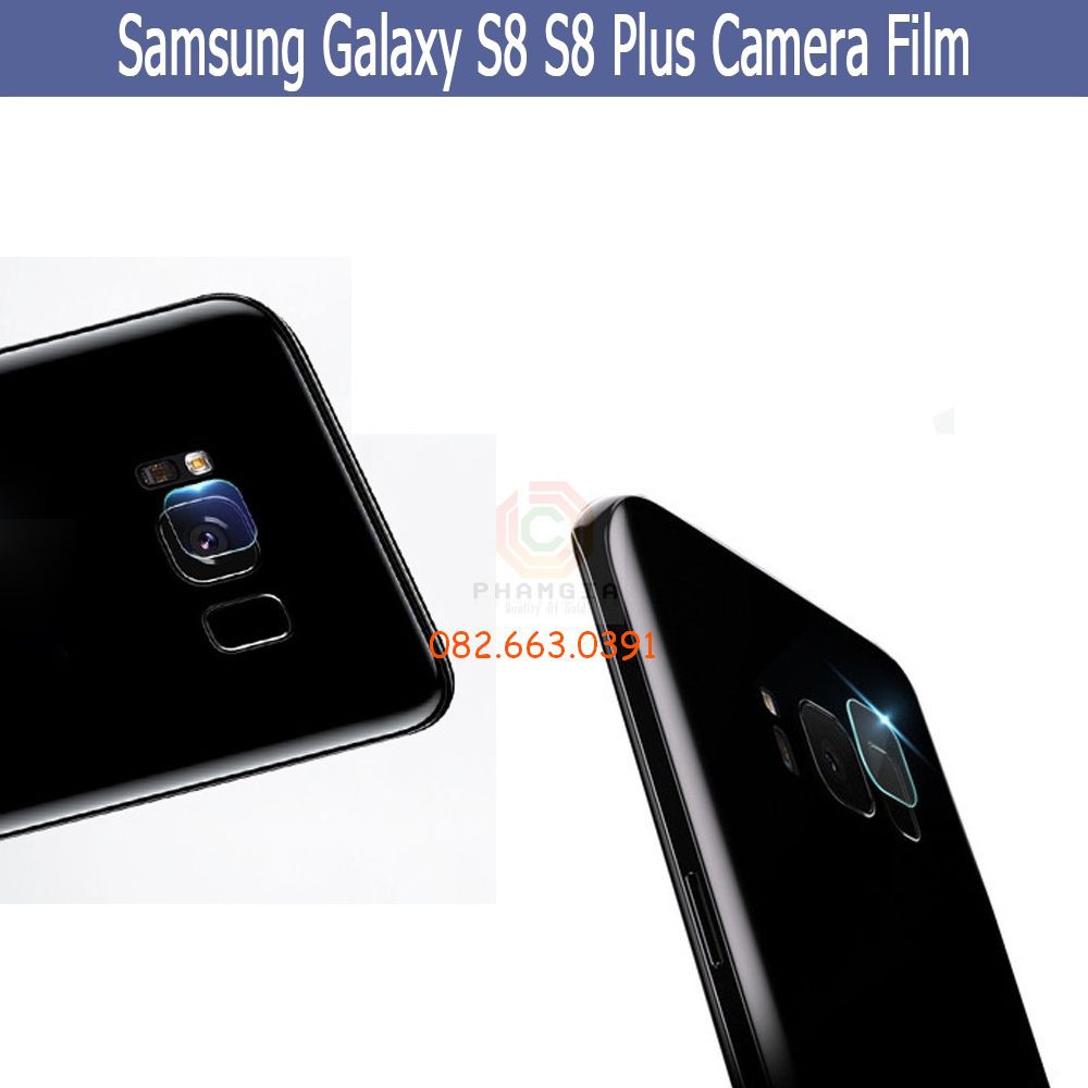 Cường lực camera Samsung Galaxy S8/S8 plus chuẩn, trong, siêu bền