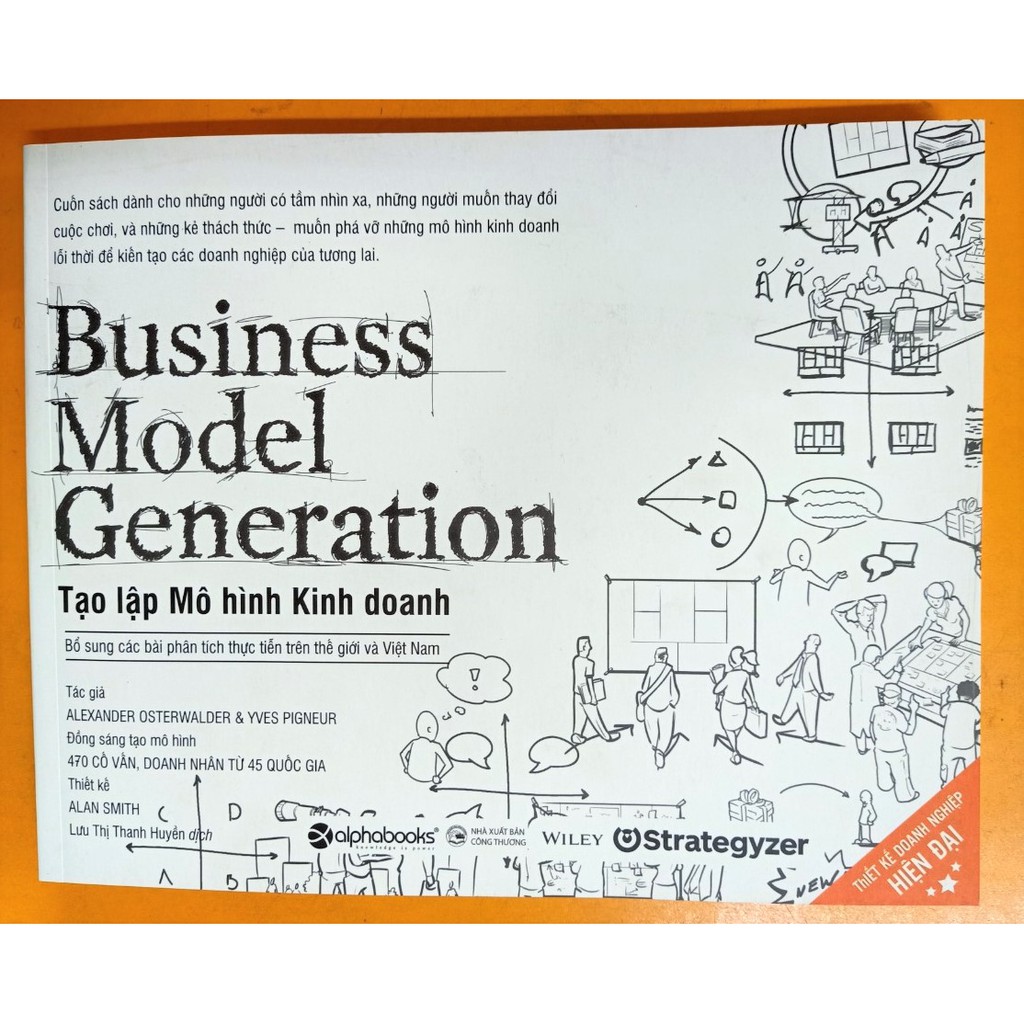 Sách-Kiểm chứng ý tưởng kinh doanh-Tạo lập mô hình kinh doanh-Thiết kế giải pháp giá trị-Tạo lập mô hình doanh nghiệp