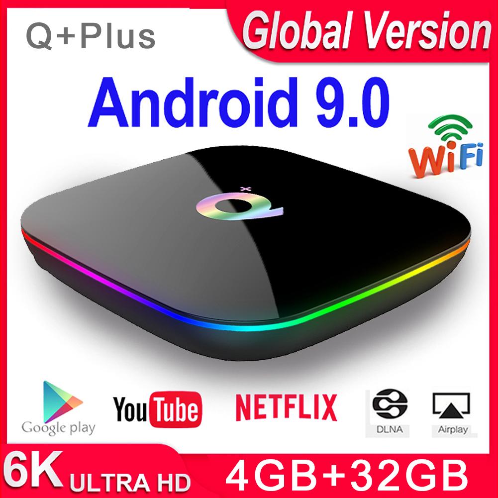 Q Plus Smart TV Box Android 9.0 Set-top box 4GB RAM 64GB Quad Core H.265 USB3.0 2.4G WiFi 6K TVBOX PK H96 / X96 MAX