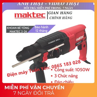 Máy khoan bê tông maktec 2-26 '[Hàng Độc Quyền] Tặng kèm 5 mũi 3 khoan 3 đục.