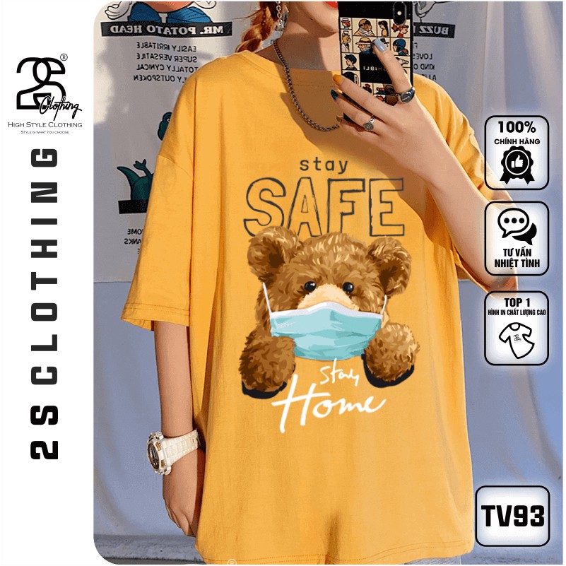 Áo Thun Tay Lỡ 2s Clothing Áo Phông Vàng Unisex Nam Nữ Cotton Oversize Form Rộng Giá Rẻ In Hình Gấu Bear Stay Safe TV93