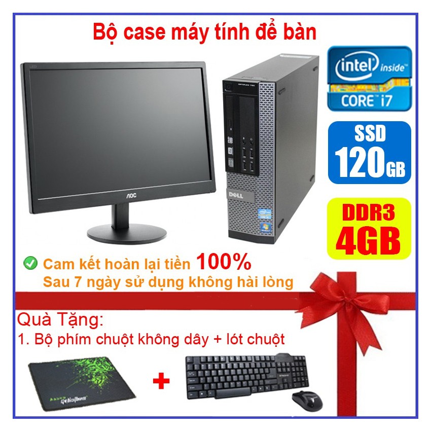 Bộ case máy tính để bàn Dell Optipex 790/990/7010 CPU Core i7 / i5 / i3 / Ram 4GB / SSD 120GB / 240G + Màn hình 19 inch | BigBuy360 - bigbuy360.vn
