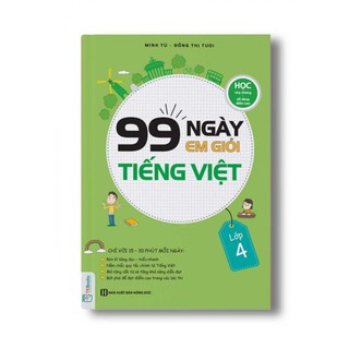 Sách - 99 Ngày Em Giỏi Tiếng Việt Lớp 4