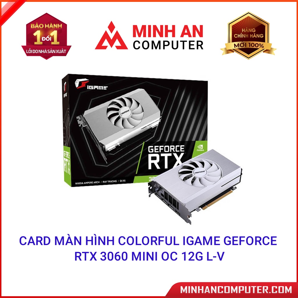 Card màn hình Colorful iGame GeForce RTX 3060 Mini OC 12G LV