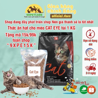 Hạt hữu cơ cho mèo mọi lứa tuổi cat eye 1kg, thức ăn hạt khô cho mèo - 9xpetcare