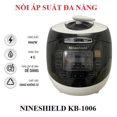 NỒI ÁP SUẤT ĐIỆN TỬ NINESHIELD KB-1006 THIẾT KẾ THÔNG MINH HIỆN ĐẠI MẪU MỚI 2022