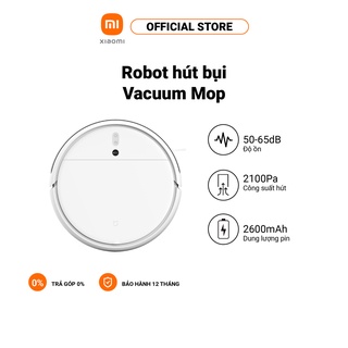Robot hút bụi lau nhà Xiaomi Vacuum Mop