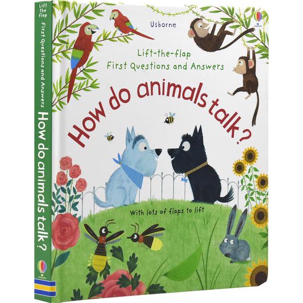 Sách - Anh: Lift-The-Flap First Questions And Answers: How Do Animals Talk?