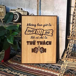 TRANH ĐỘNG LỰC. Tranh gỗ 2 màu tương phản, treo văn phòng tạo động lực làm việc. TDL-PMV28