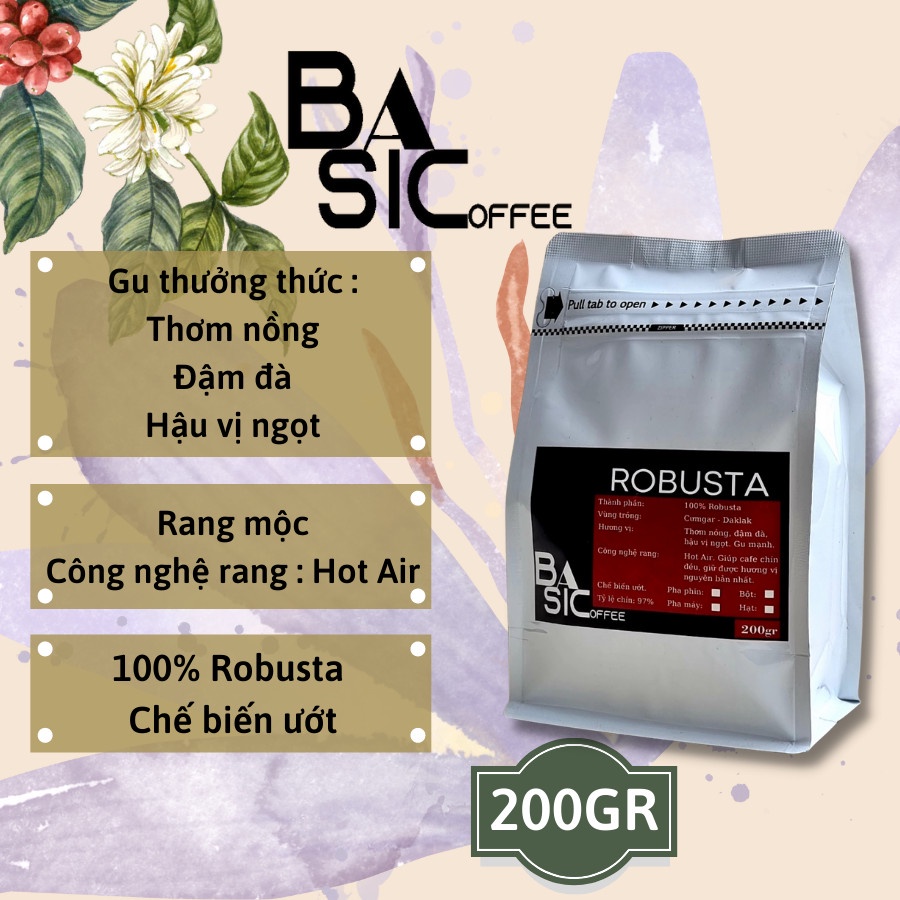 Cà Phê Robusta Nguyên Chất Rang Xay Mộc 200gr Dùng Thử Bassic Coffee Vị Đắng Đầm Thơm Pha Máy Pha Phin Cafe Sạch Đăk Lăk