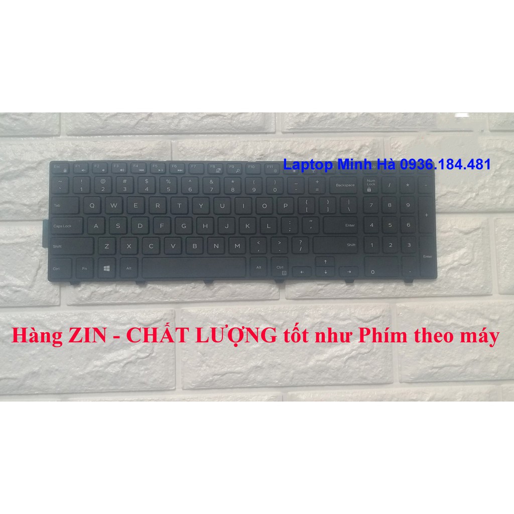 Bàn phím Laptop Dell Inspiron 15-3000 3542 3541 3543 3551 3558 3559 5542 5543 5547 5548 5551 5558 5559