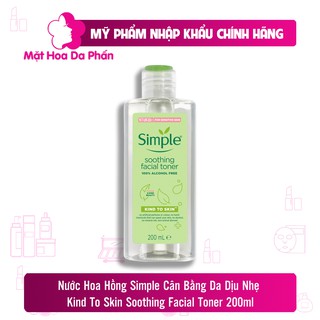Nước Hoa Hồng Simple Cân Bằng Ẩm Cho Da Soothing Facial Toner 200ml