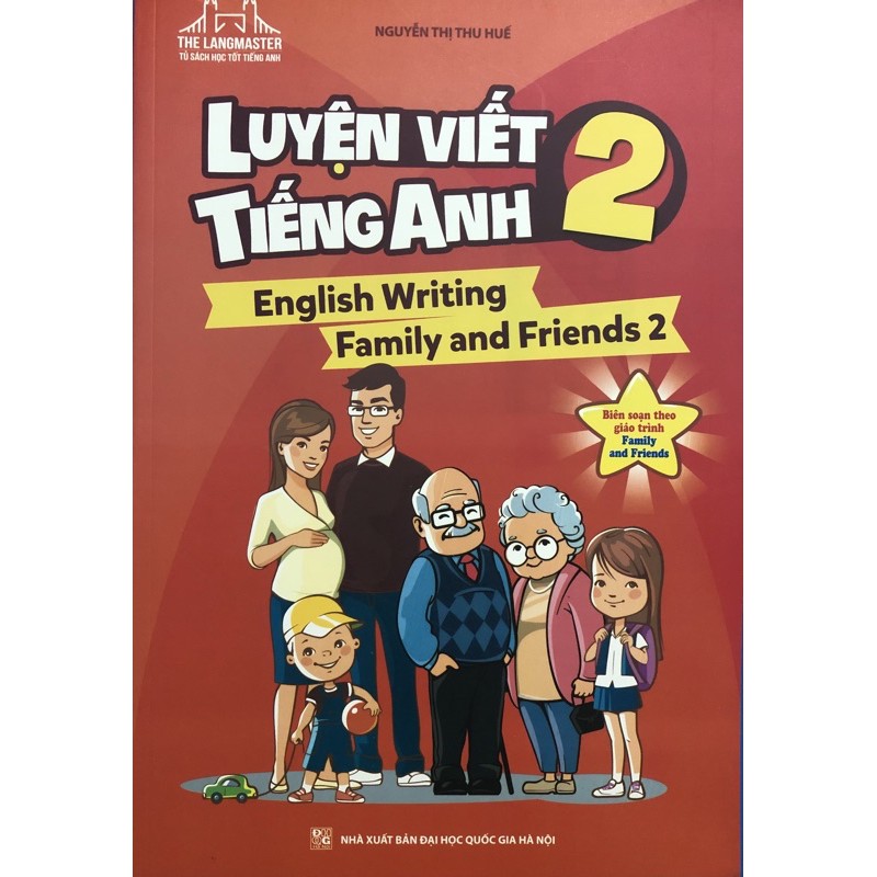 Sách - Luyện viết tiếng Anh 2 (English Writing Family and Friends 2)