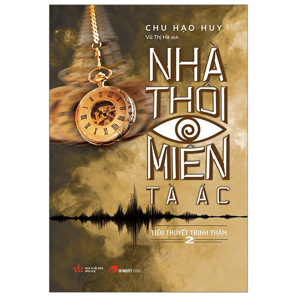Sách - Nhà Thôi Miên Tà Ác - Tập 2 (Tái Bản)