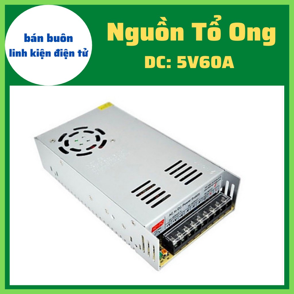 Nguồn tổ ong 5v60a, Nguồn tổ ong 5v, nguồn 5v [ Bảo Hành 3 Tháng]