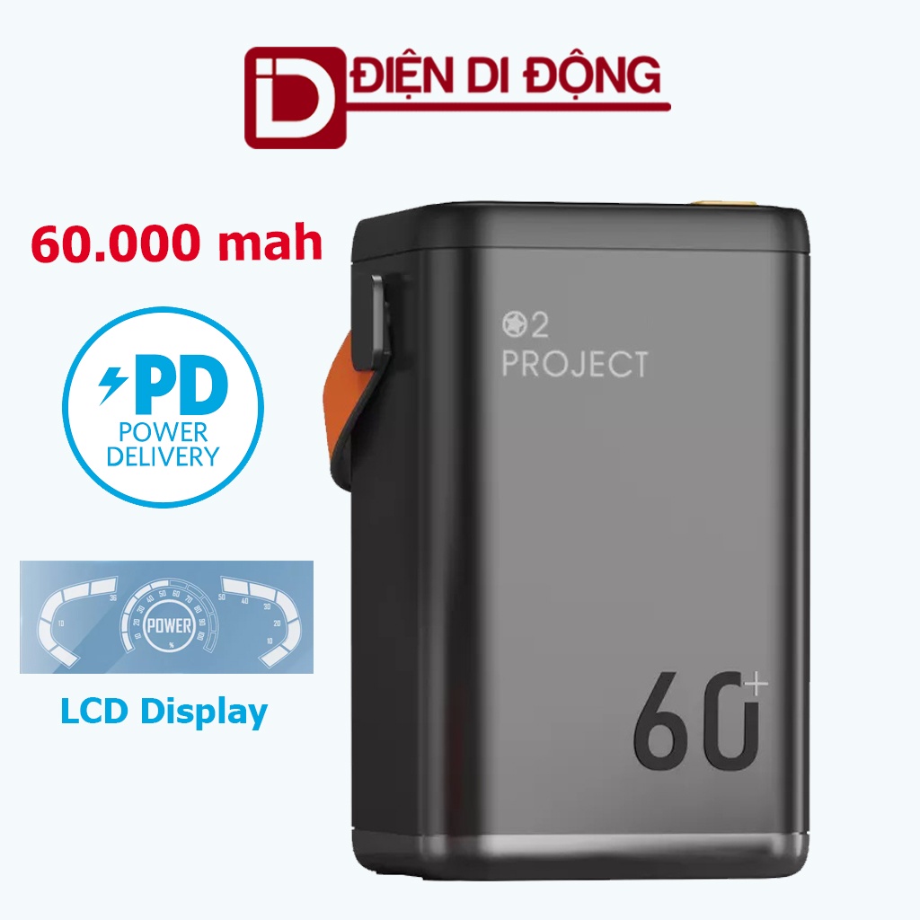 Pin sạc dự phòng dung lượng 60000 mAh O2 Project Sạc nhanh PD65W 45W 36W có màn hình LCD