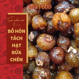1KG Quả bồ hòn tách hạt NHII FOOD thực phẩm sạch nhà làm