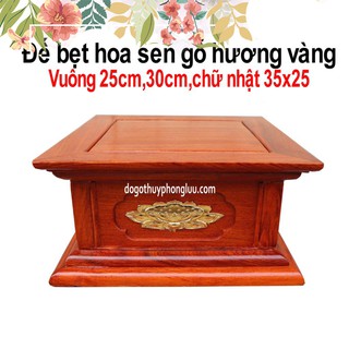 Đôn hoa sen vàng gỗ hương, đế kê tượng phật gỗ cao 17cm cỡ mặt 25, 30 và 25x35