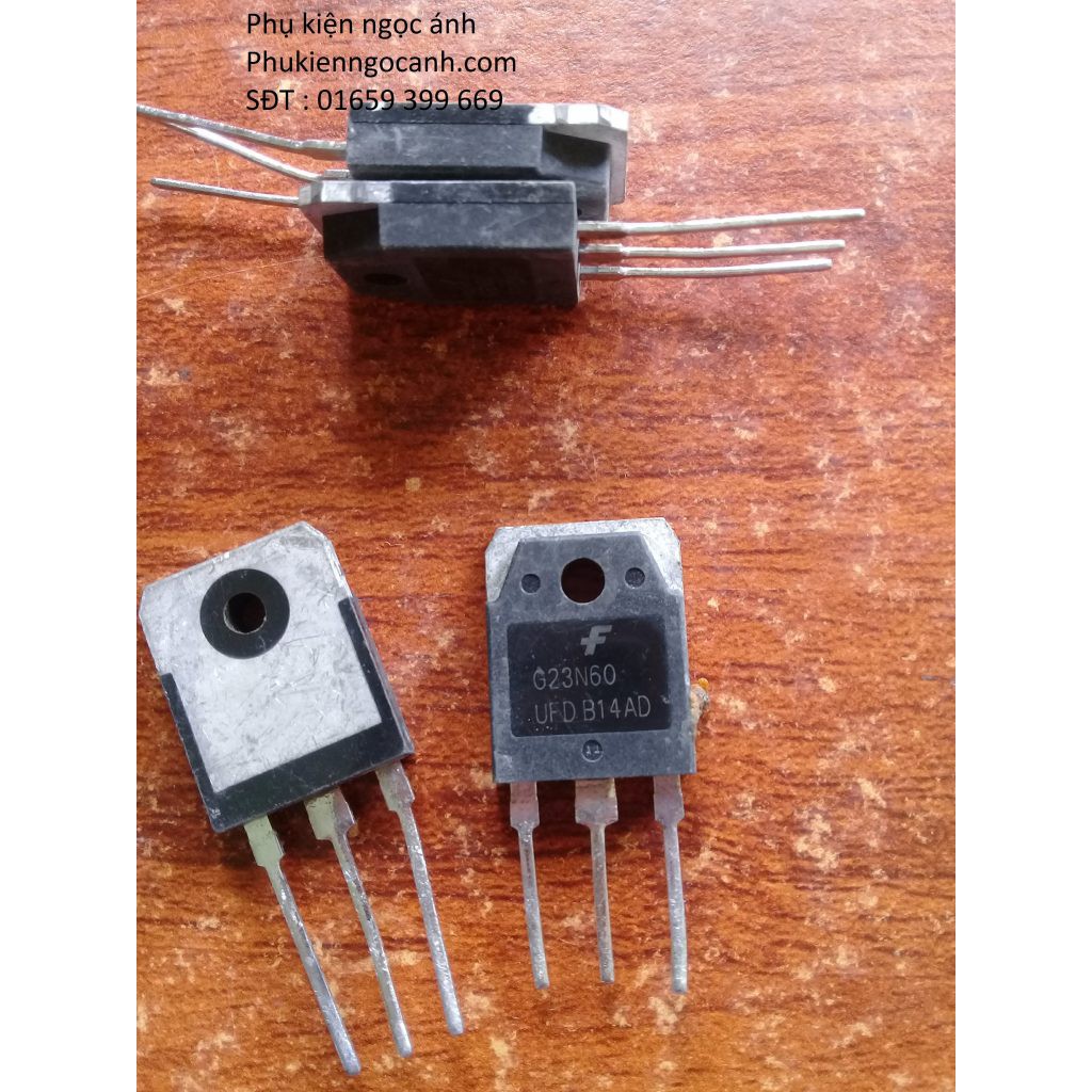 IGBT G23N60 ,23N60,mosfet 23N60E,G23N60UFD 600V 23A hàng bóc máy nguyên gốc