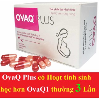 [Mã 159FMCGSALE giảm 8% đơn 500K] Ovaq Plus hộp 60 viên